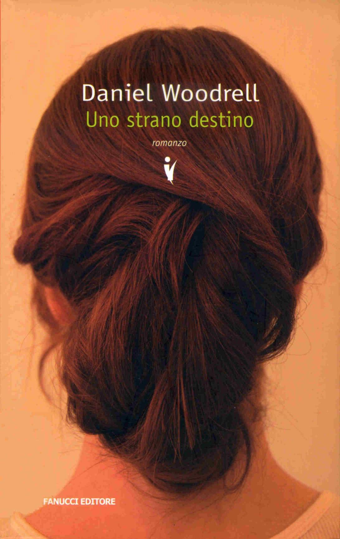 Uno strano destino