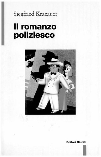 Il romanzo poliziesco. Un trattato filosofico