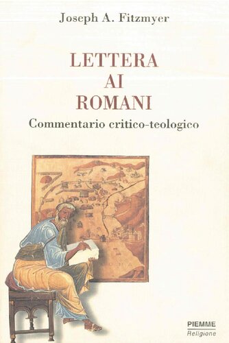 Lettera ai Romani : commentario critico-teologico