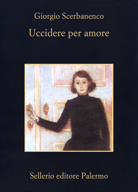 Uccidere per amore. Racconti 1948-1952