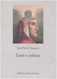 Geni e cultura. Rivestimento genetico e variabilità culturale