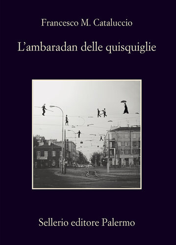 L'ambaradan delle quisquiglie