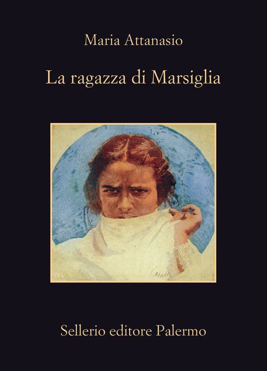 La ragazza di Marsiglia (Italian Edition)