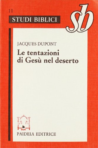 Le tentazioni di Gesù nel deserto