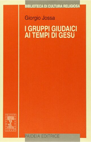 I gruppi giudaici al tempo di Gesù