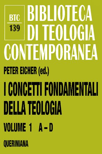 I concetti fondamentali della teologia Volume 1 A-D