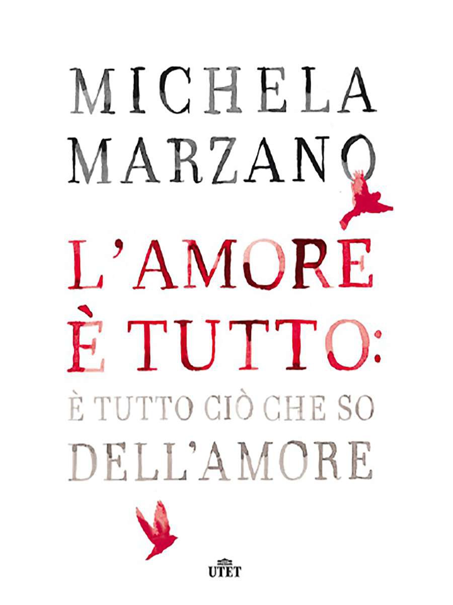 L'amore è tutto