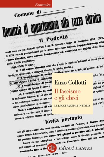 Il fascismo e gli ebrei. Le leggi razziali in Italia