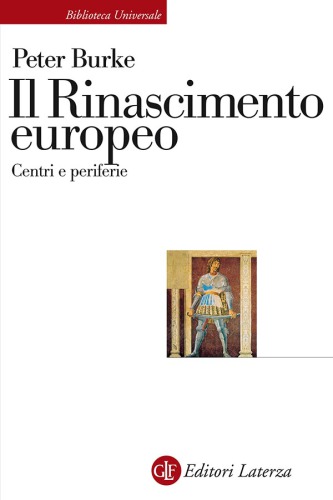 Il Rinascimento europeo. Centri e periferie