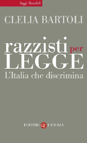 Razzisti per legge