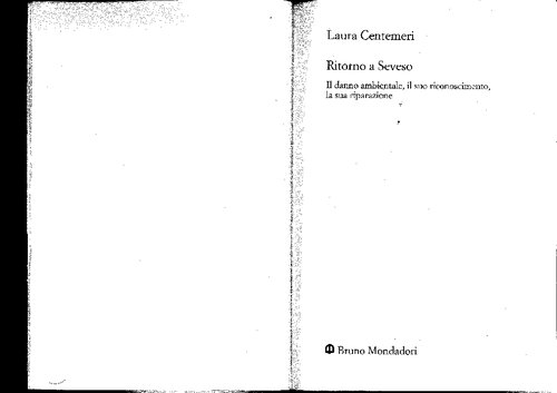 Ritorno a Seveso : il danno ambientale, il suo riconoscimento, la sua riparazione