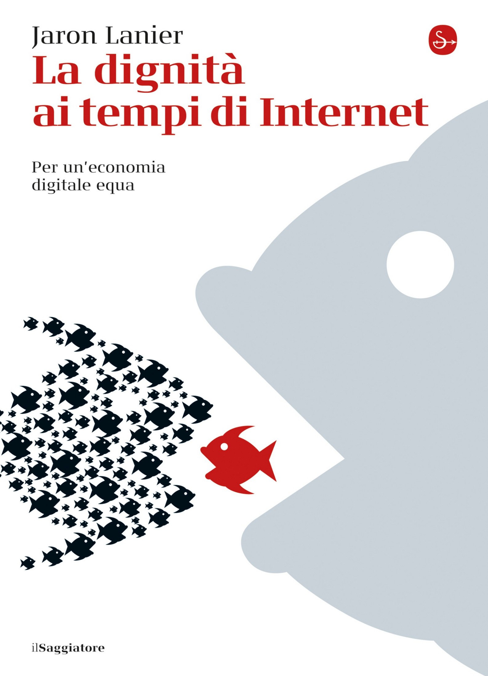 La dignità ai tempi di Internet. Per un'economia digitale equa