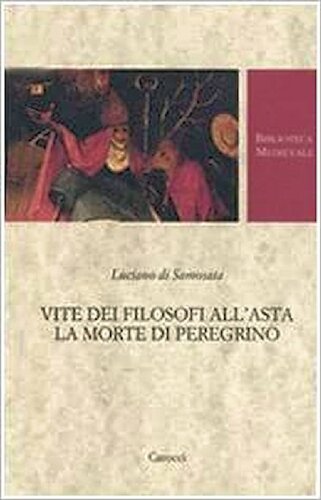 Vite dei filosofi all'asta ; La morte di Peregrino