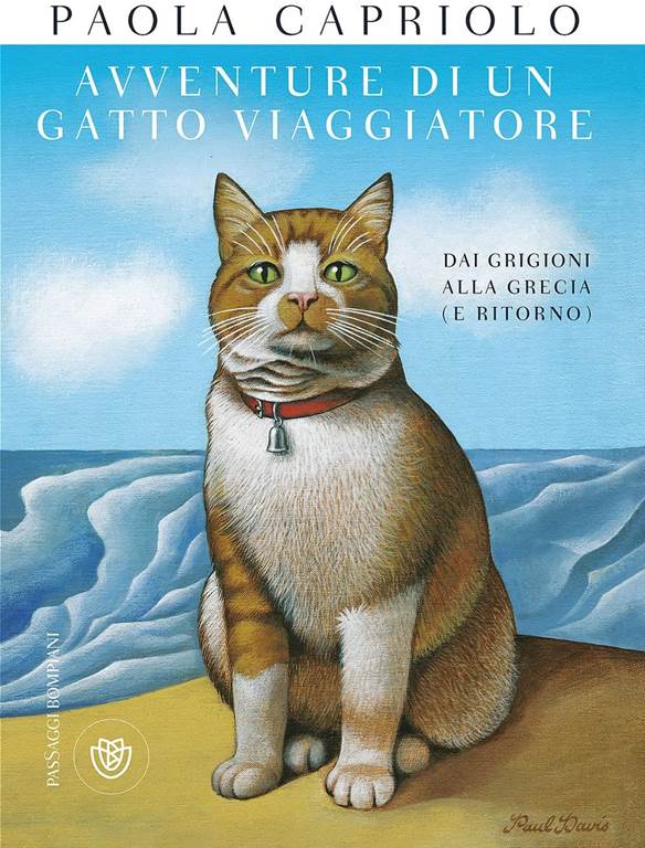 Avventure di un gatto viaggiatore. Dai Grigioni alla Grecia (e ritorno)