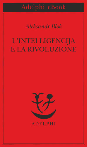 L'intelligencija e la rivoluzione