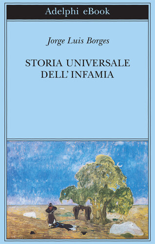 Storia universale dell'infamia