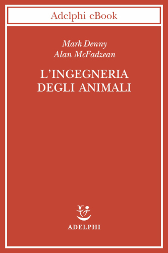 L'ingegneria degli animali