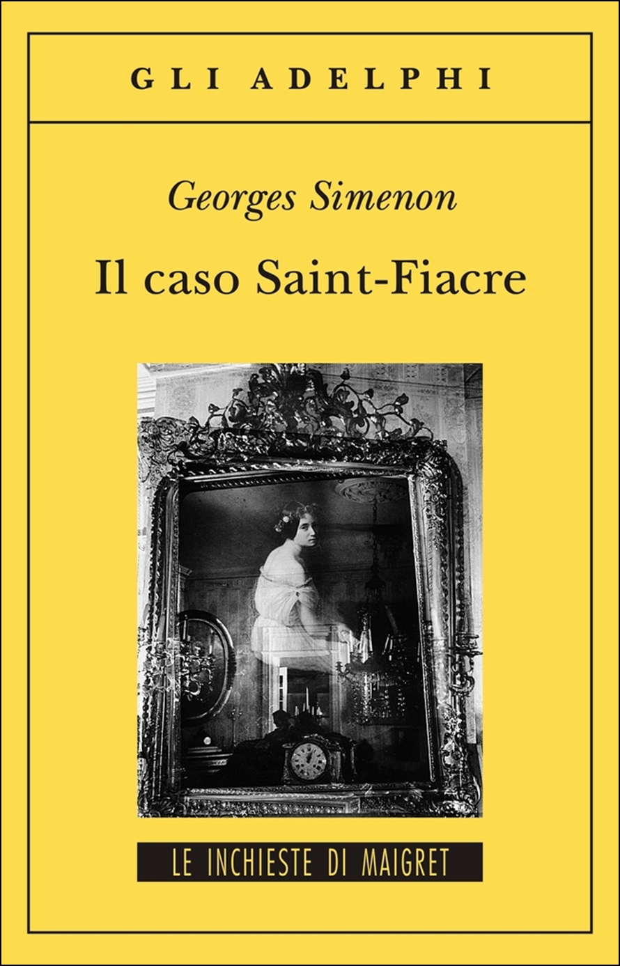 Il caso Saint-Fiacre