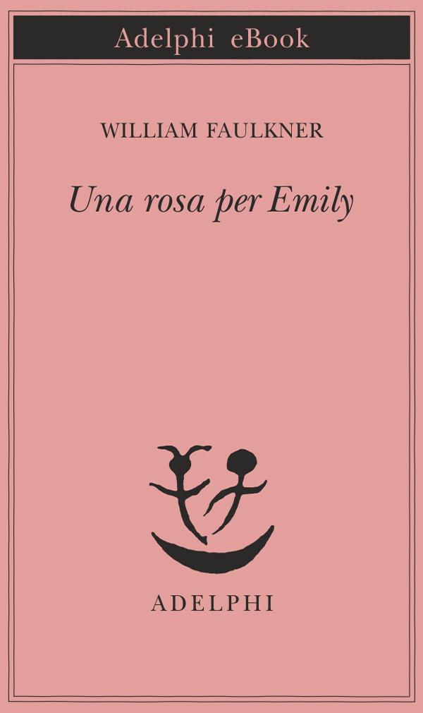 Una rosa per Emily