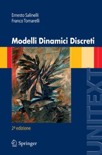 Modelli Dinamici Discreti (UNITEXT / La Matematica per il 3+2) (Italian Edition)