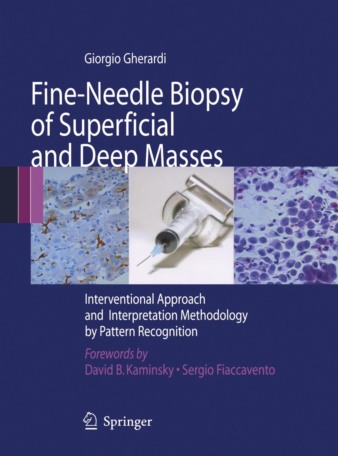 Fineneedle Biopsy of Superficial and Deep Masses