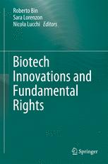 Biotech Innovations and Fundamental Rights.