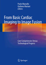 From Basic Cardiac Imaging to Image Fusion : Core Competencies Versus Technological Progress