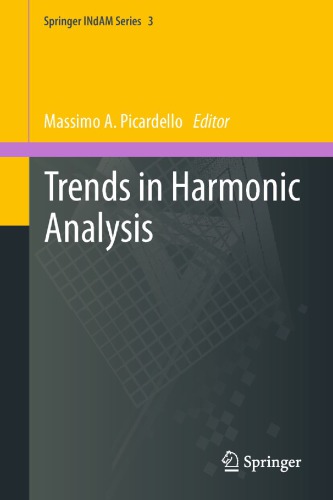 Trends in harmonic analysis