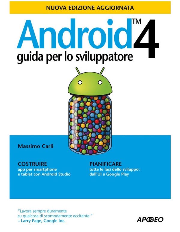 Android 4 : [Guida per lo sviluppatore]