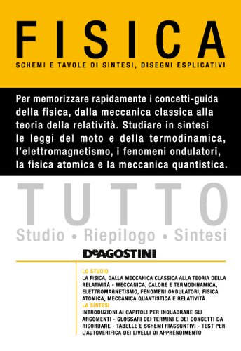 Fisica : schemi e tavole di sintesi, disegni esplicativi