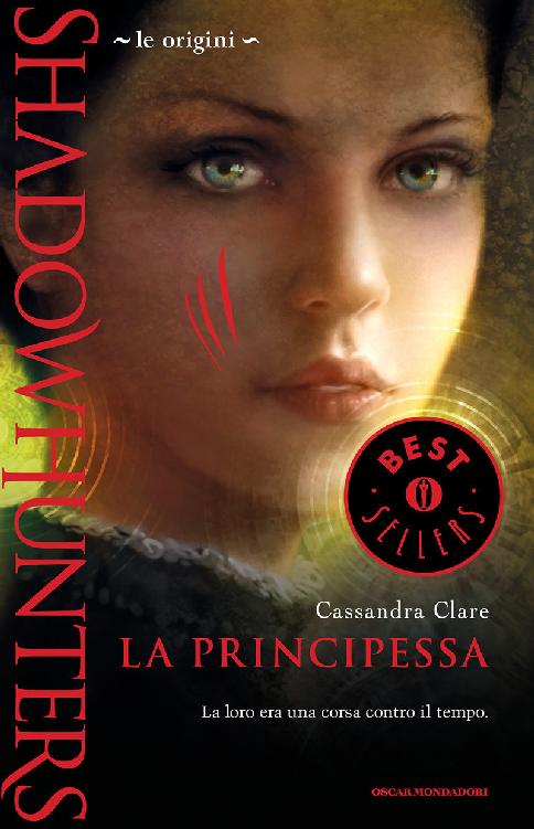 Shadowhunters : le origini : la principessa