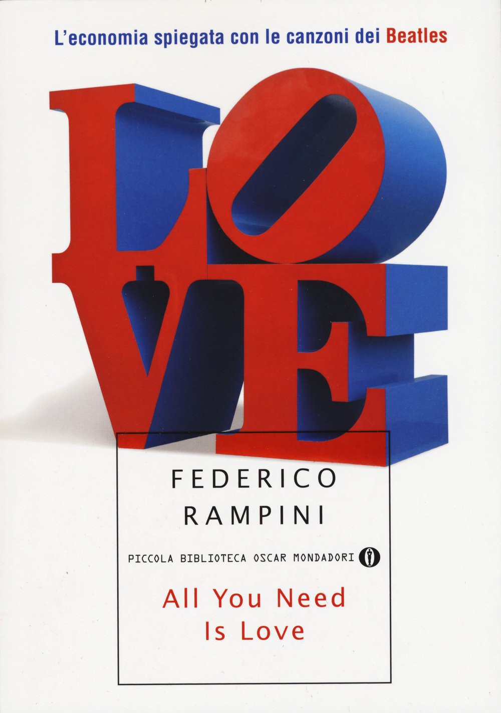 All you need is love : l'economia spiegata con le canzoni dei Beatles