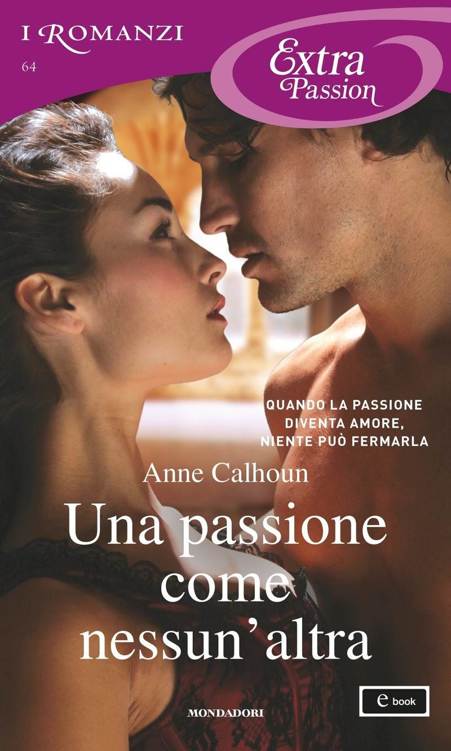 Una passione come nessun'altra