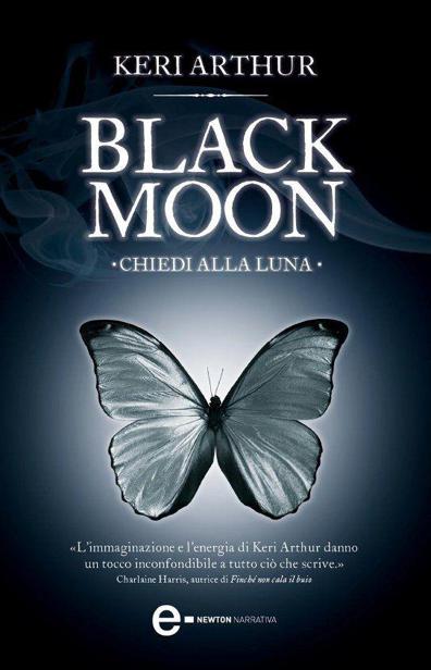 BLACK MOON. CHIEDI ALLA LUNA