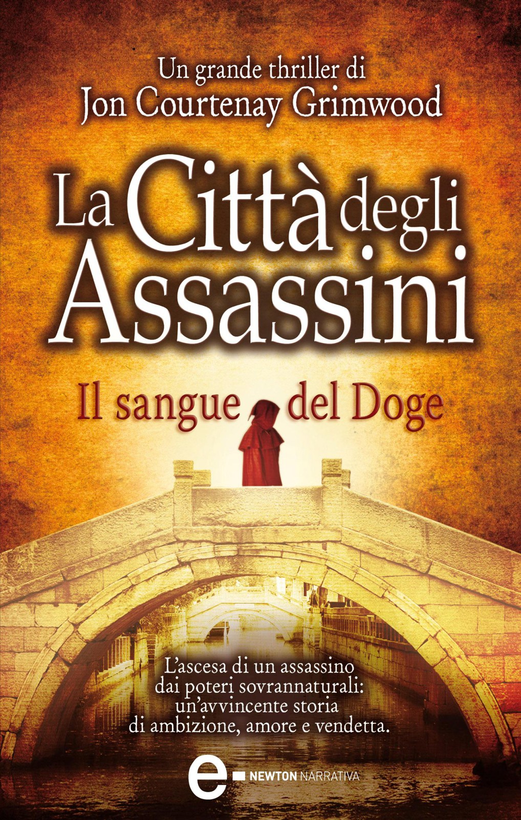 LA CITTA DEGLI ASSASSINI. IL SANGUE DEL DOGE