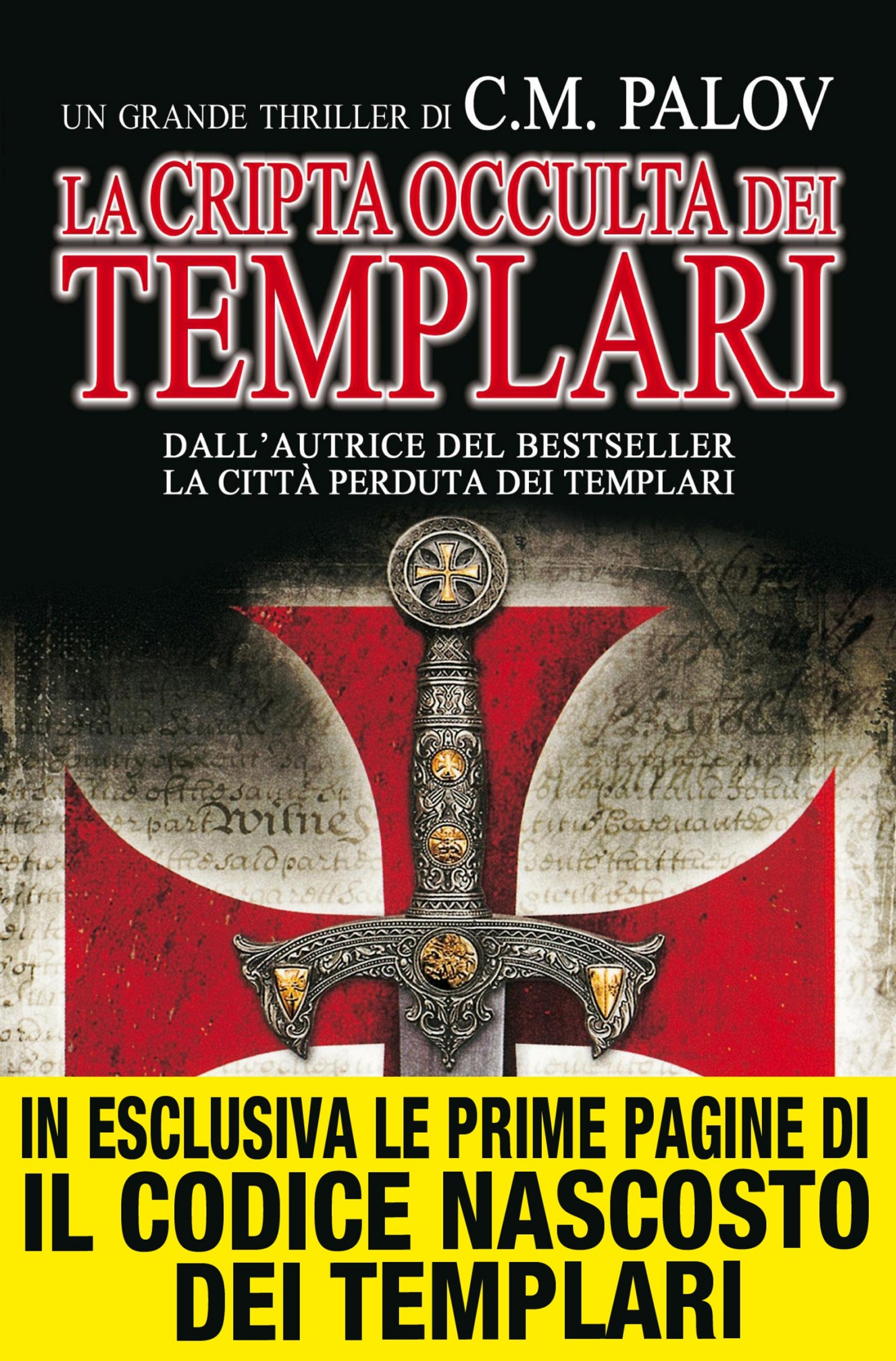 LA CRIPTA OCCULTA DEI TEMPLARI