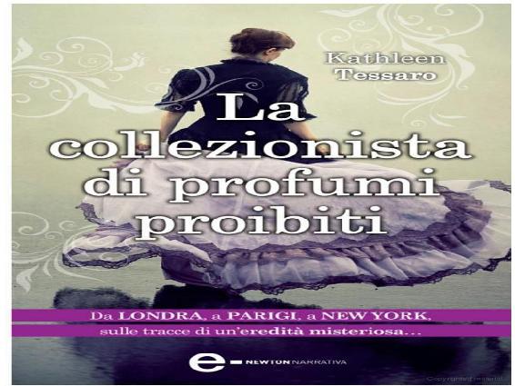 LA COLLEZIONISTA DI PROFUMI PROIBITI