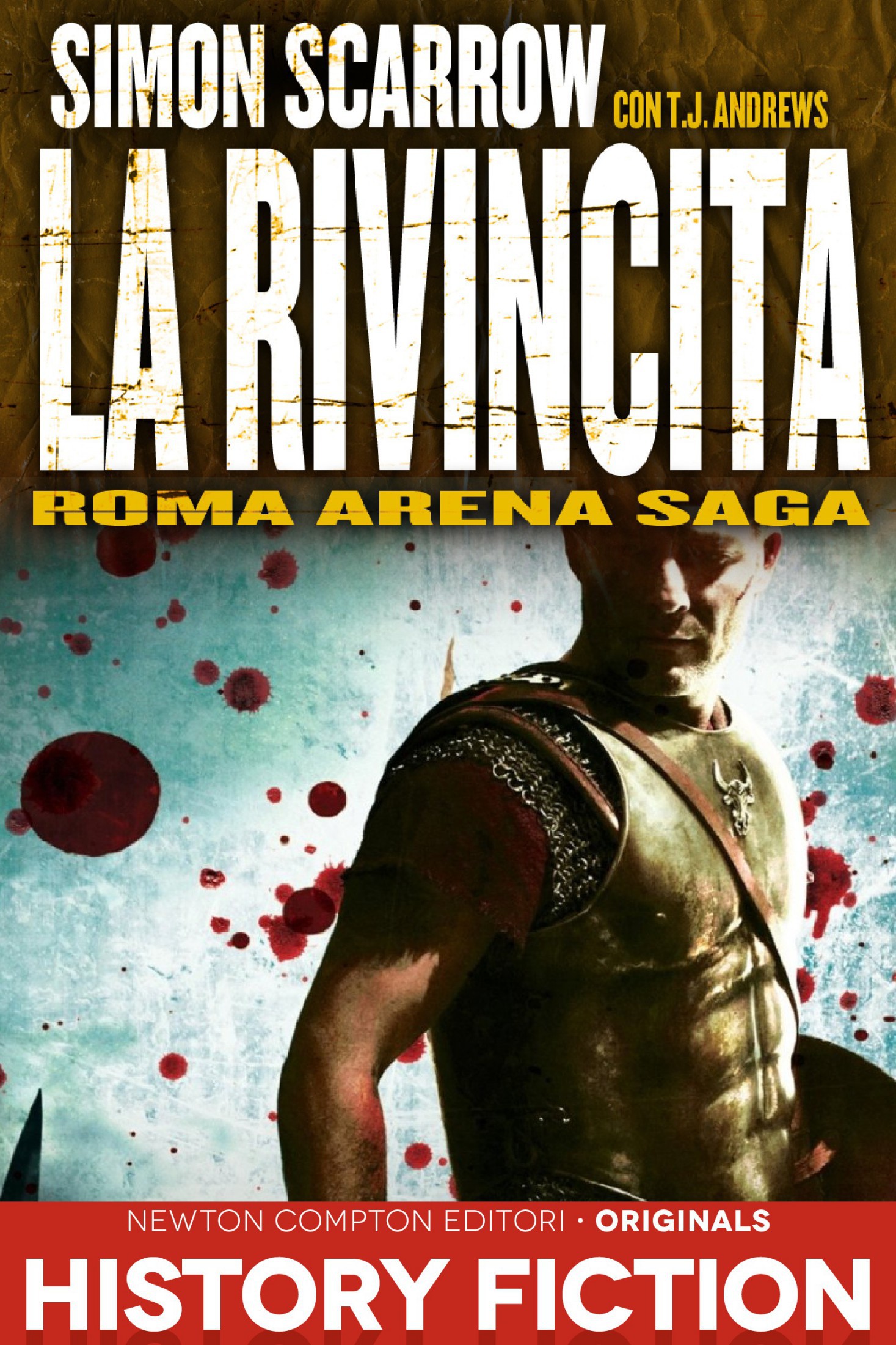 ROMA ARENA SAGA. LA RIVINCITA