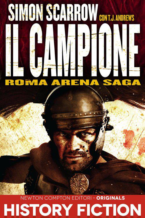 ROMA ARENA SAGA. IL CAMPIONE