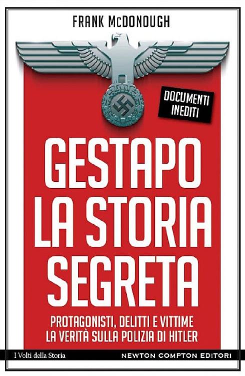 GESTAPO. LA STORIA SEGRETA