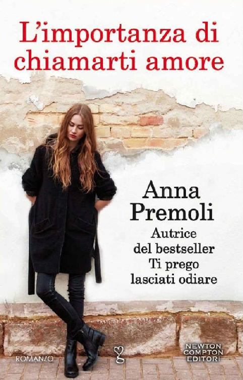 L'importanza di chiamarti amore