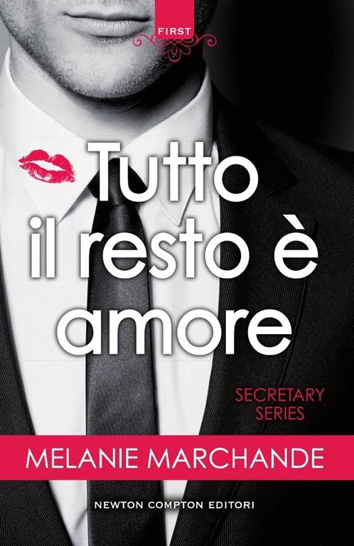 Tutto il resto &egrave; amore. Secretary series