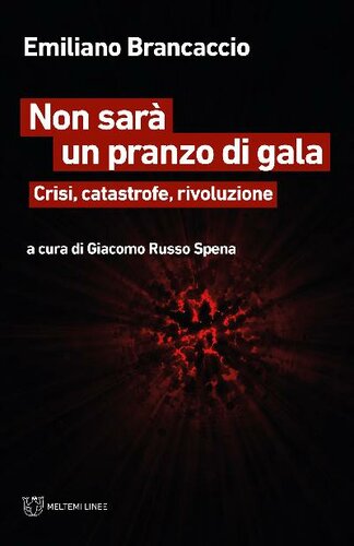 Non sarà un pranzo di gala