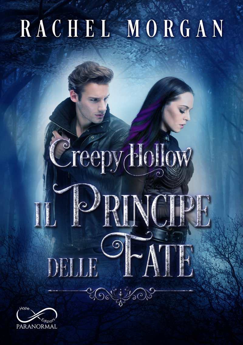 Creepy Hollow: Il Principe delle Fate: Creepy Hollow vol. 2