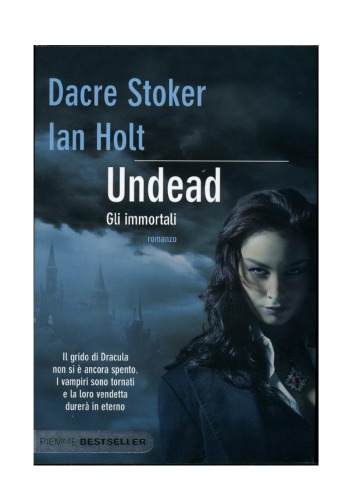 Undead. Gli Immortali