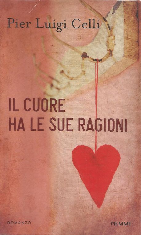 Il cuore ha le sue ragioni