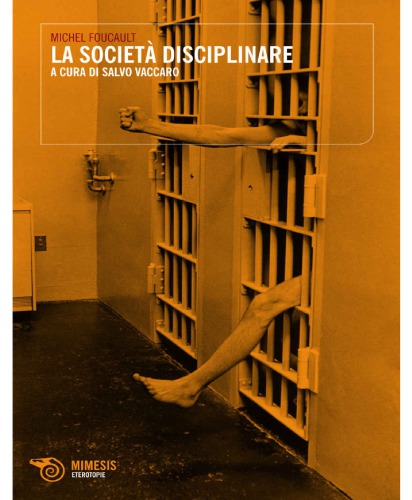 La società disciplinare