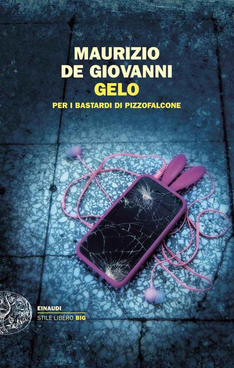 Gelo per i Bastardi di Pizzofalcone