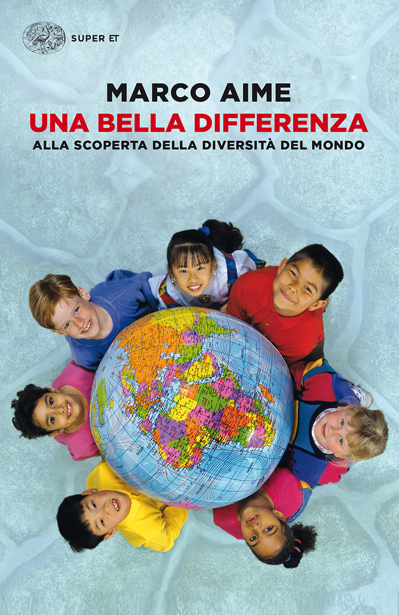 Una bella differenza : alla scoperta della diversità del mondo