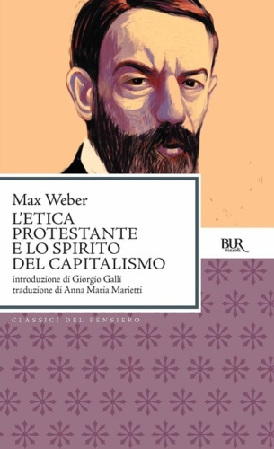 L'etica protestante e lo spirito del capitalismo